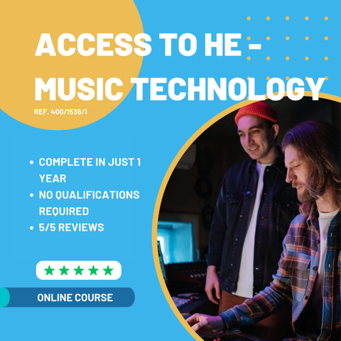 Online Access to Higher Education Diploma (Music Technology) Ref. 400/1536/1